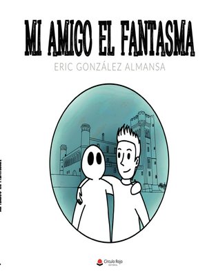 cover image of Mi amigo el fantasma
